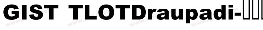 GIST TLOTDraupadi字体转换